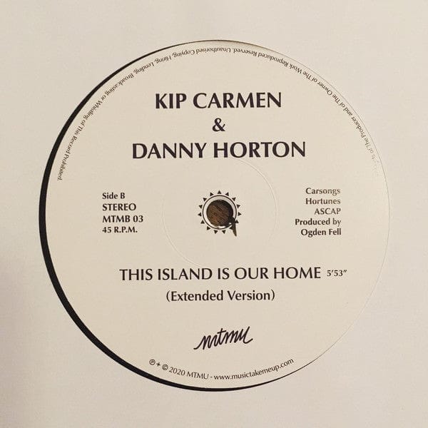 Kip Carmen Danny Horton – This Island Is Our Home (12", MTMU, 2020) Image 4