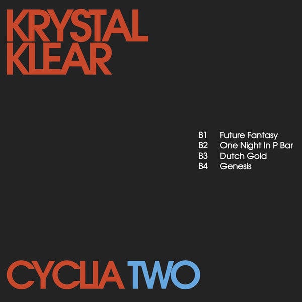 Krystal Klear – Cyclia Two (12", Running Back, 2020) Front Cover