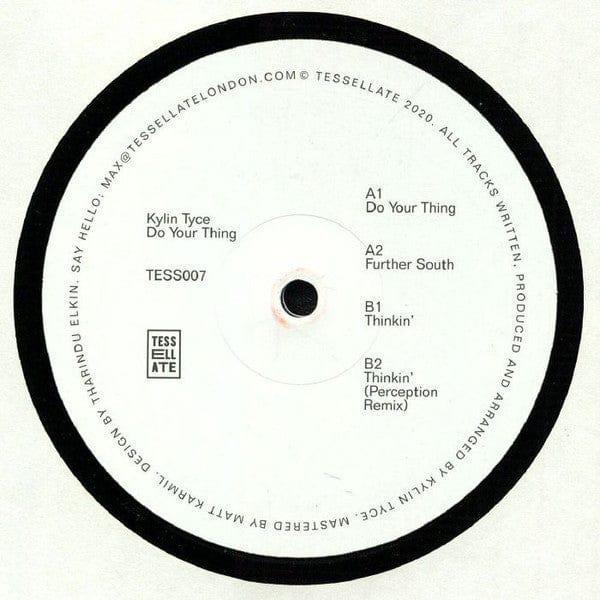 Kylin Tyce - Do Your Thing (12") Tessellate