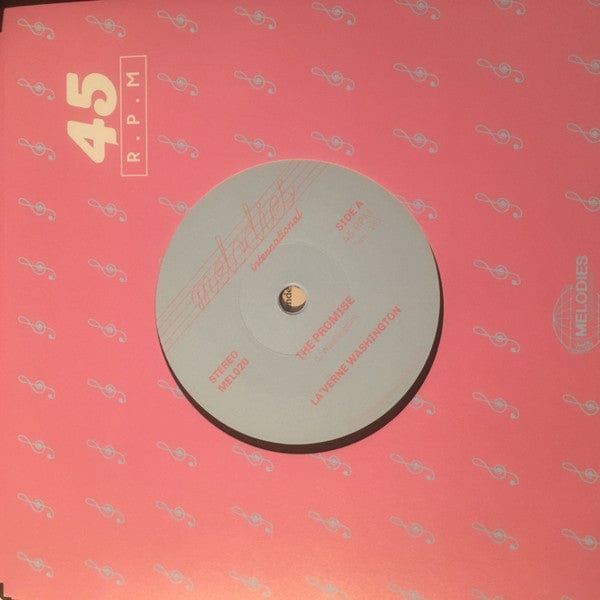 La'verne Washington - The Promise / I Found What I've Been Searching For (7") Melodies International, Melodies International Ltd. Vinyl