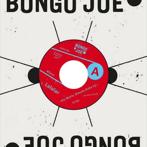 Lalalar – Hiç Mutlu Olmam Daha İyi (7", Les Disques Bongo Joe, 2020) Front Cover