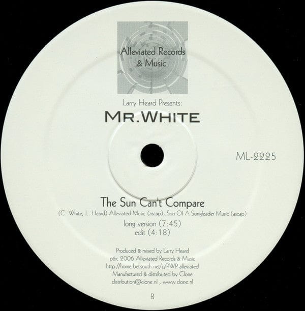 Larry Heard Mr. White – You Rock Me / The Sun Can't Compare (12", Alleviated Records, 2013) Back Cover