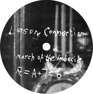 Leisure Connection – March Of The Imbecile / Love From The Astroplane (7", R=A, 2020) Front Cover