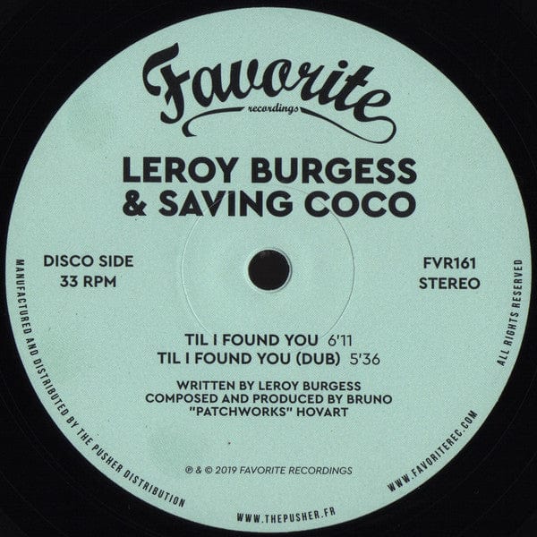 Leroy Burgess Saving Coco – Work It Out / Til I Found You (12", Favorite Recordings, 2019) Image 4