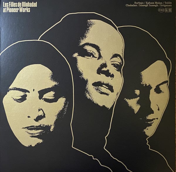 Les Filles de Illighadad – At Pioneer Works (LP, Sahel Sounds, 2021) Front Cover
