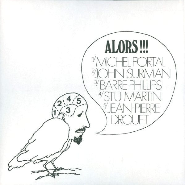 Michel Portal John Surman Barre Phillips Stu Martin Jean-Pierre Drouet – Alors!!! (LP, SouffleContinu Records, 2021) Image 5