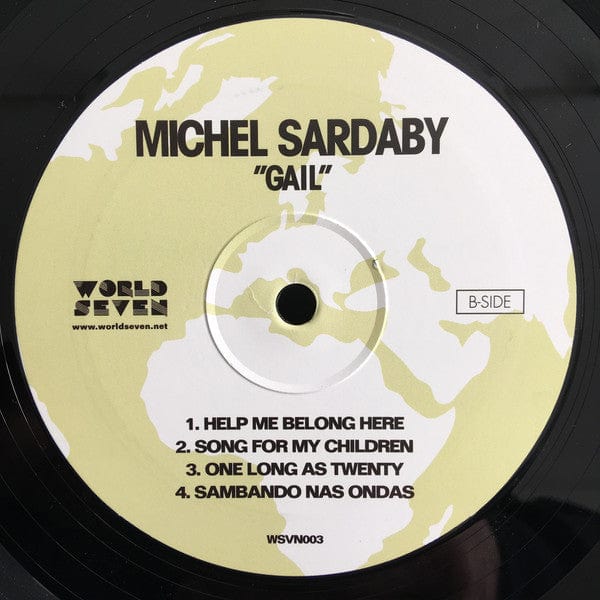 Michel Sardaby – Gail (LP, World Seven, 2017) Image 4