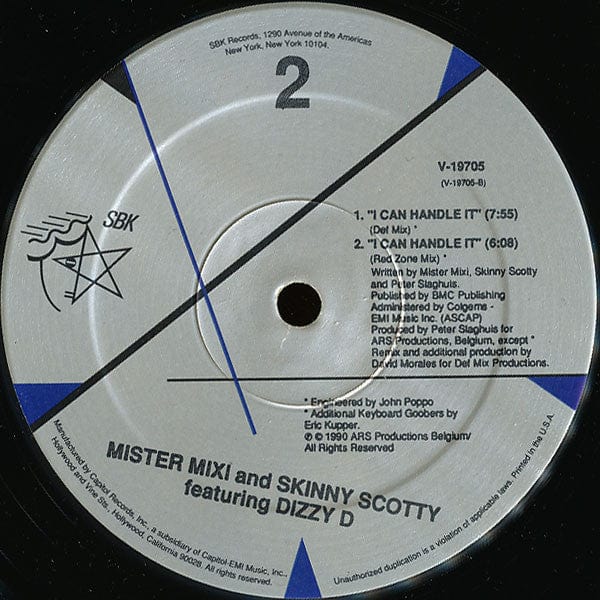 Mister Mixi Skinny Scotty Dizzy D – I Can Handle It (12", SBK Records, 1990) Image 4