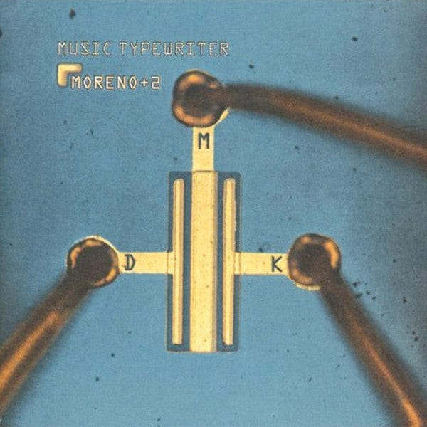 Moreno + 2 – Music Typewriter (LP, Luaka Bop, 2016) Front Cover