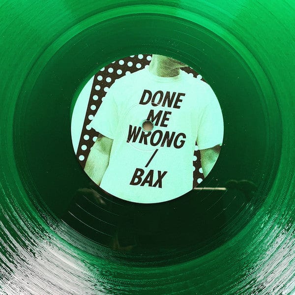 Mosca – Done Me Wrong / Bax (12", Green Vinyl, Numbers., 2020) Front Cover