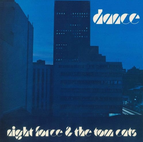 Night Force The Tom Cats – Dance (LP, Afrosynth Records, 2018) Front Cover