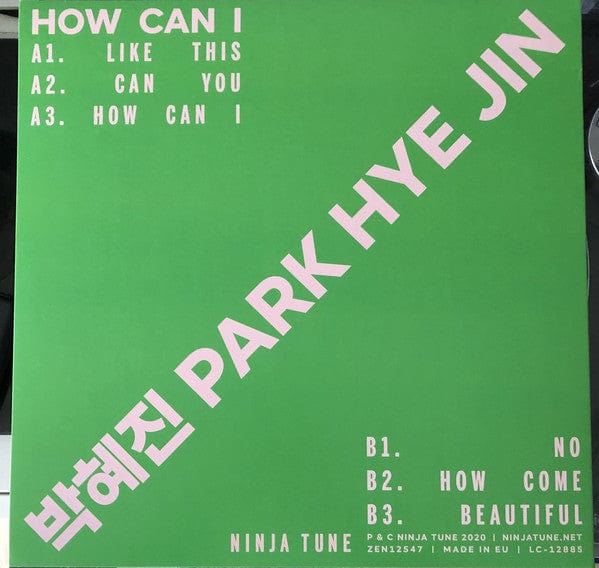 박혜진 Park Hye Jin – How Can I (12", Ninja Tune, 2020) Back Cover