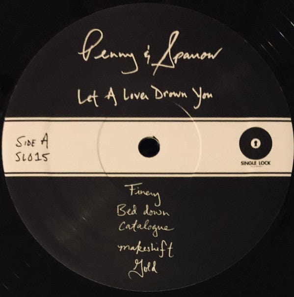 Penny & Sparrow – Let A Lover Drown You (LP, Single Lock Records, 2016) Image 5