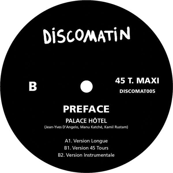Preface - Palace Hôtel (12") Discomatin Vinyl