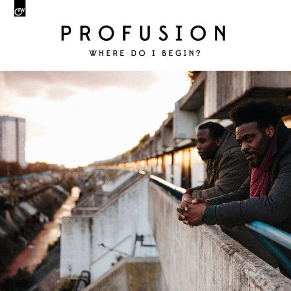 Profusion – Where Do I Begin? (LP, First Word Records, 2017) Front Cover