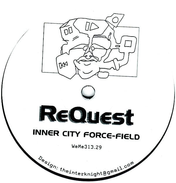 ReQuest – Inner City Force-Field (12", WéMè Records, 2020) Back Cover