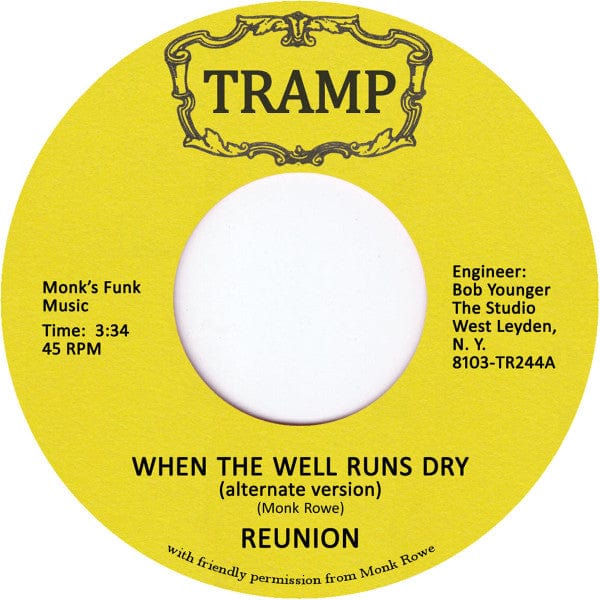 Reunion – When The Well Runs Dry (7", Tramp Records, 2018) Front Cover