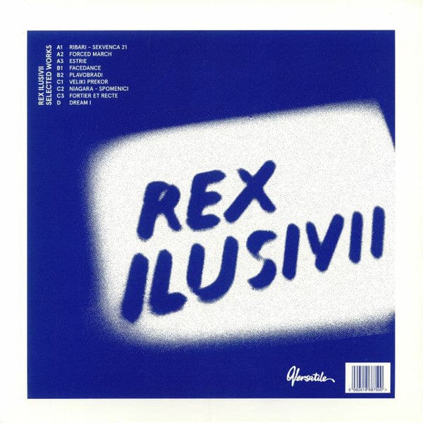 Rex Ilusivii – Selected Works (2xLP, Versatile Records, 2018) Back Cover
