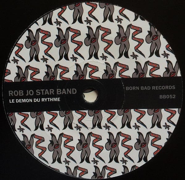 Rob Jo Star Band – Rob Jo Star Band (LP+7", Born Bad Records, 2013) Image 5