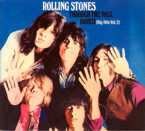 Rolling Stones – Through The Past, Darkly (Big Hits Vol. 2) (Compilation, ABKCO, 2002) Front Cover