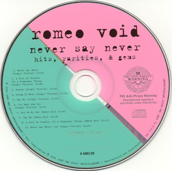 Romeo Void – Never Say Never: Hits, Rarities & Gems (CD, Sony BMG Music Entertainment, 2006) Image 5