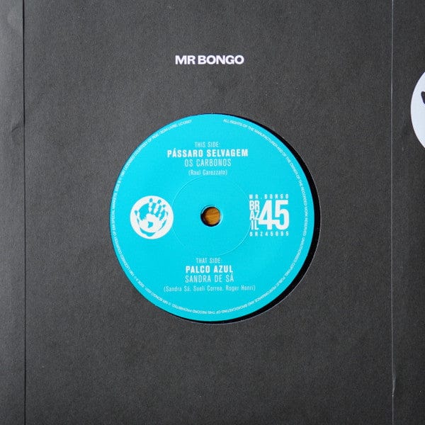 Sandra De Sá / Os Carbonos - Palco Azul / Passaro Selvagem (7") Brazil45 Vinyl