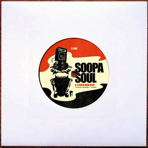 Soopasoul – A Wild Mad Beat (7", Jalapeno Records, 2021) Front Cover