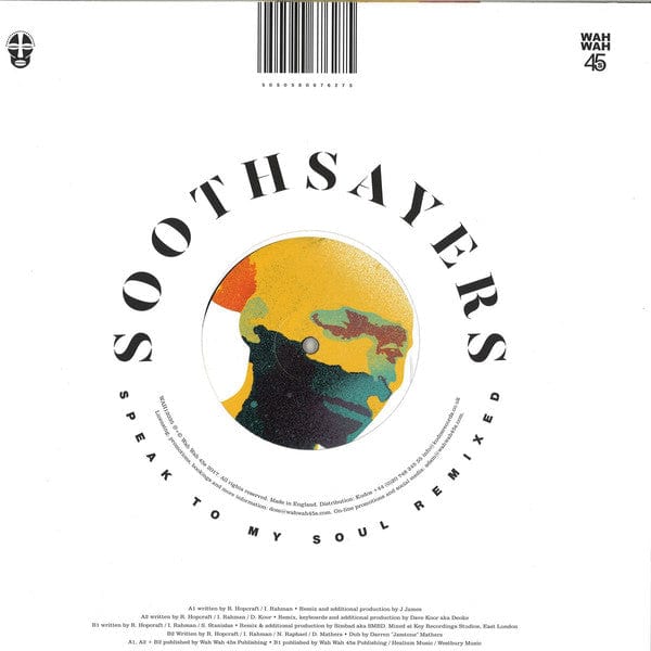 Soothsayers – Speak To My Soul Remixed (12", Wah Wah 45s, 2017) Back Cover