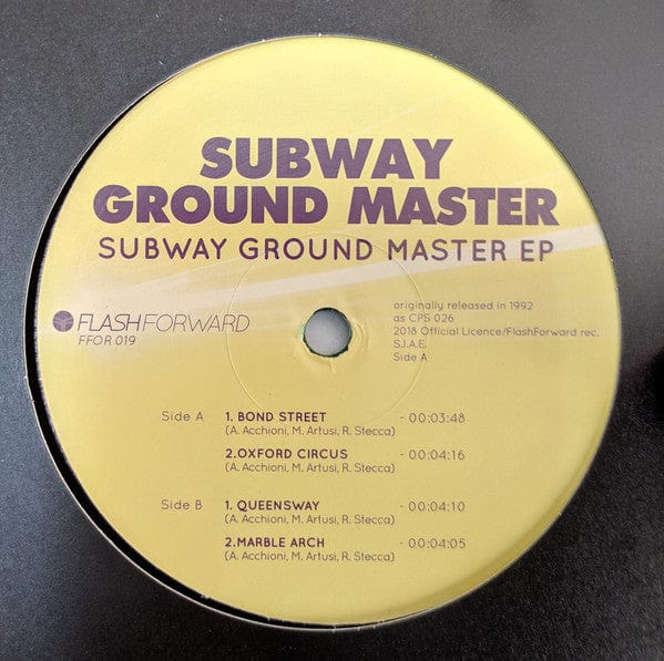 Subway Ground Master – Subway Ground Master EP (12", Flash Forward, 2019) Front Cover