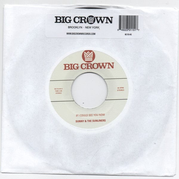 Sunny & The Sunliners – If I Could See You Now (7", Big Crown Records, 2022) Front Cover