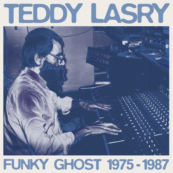 Teddy Lasry – Funky Ghost 1975-1987 (LP, Hot Mule, 2021) Front Cover