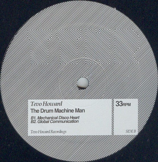 Tevo Howard – The Drum Machine Man (12", Tevo Howard Recordings, 2011) Back Cover