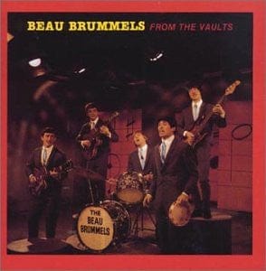 The Beau Brummels – From The Vaults (CD, One Way Records, 1999) Front Cover