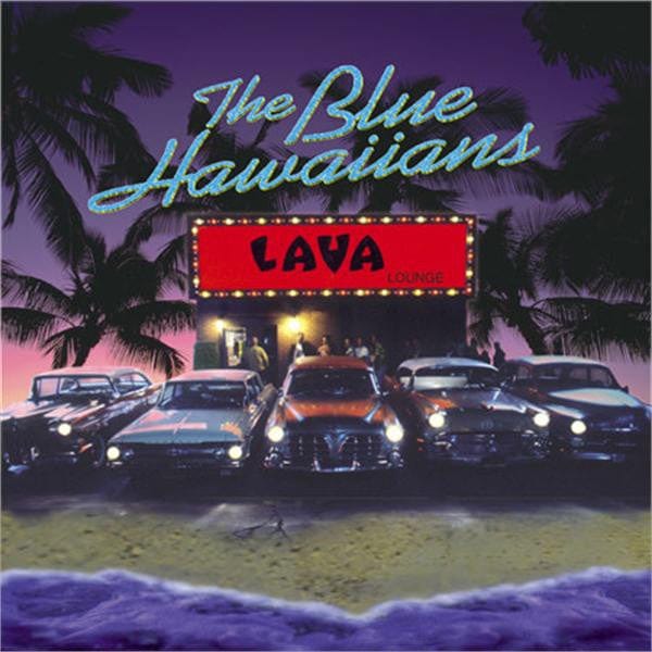 The Blue Hawaiians – Live At The Lava Lounge (CD, Pascal Records, 1995) Front Cover