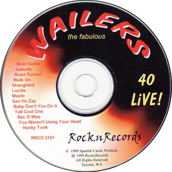 The Fabulous Wailers – 40 Live! Volume One (CD, RocknRecords, 1999) Image 5