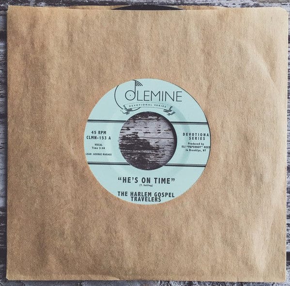 The Harlem Gospel Travelers – He's On Time (7", Colemine Records, 2018) Front Cover