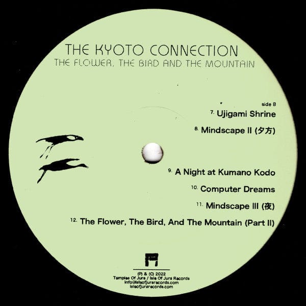 The Kyoto Connection - The Flower, The Bird, And The Mountain (LP) Isle Of Jura Records Vinyl 0729205135804