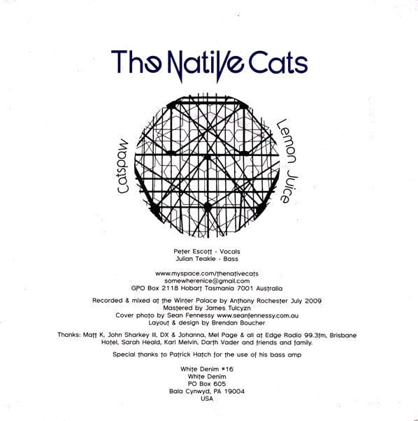 The Native Cats – Catspaw / Lemon Juice (7", White Denim, 2010) Back Cover
