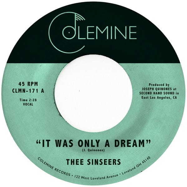 Thee Sinseers – It Was Only A Dream (7", Colemine Records, 2019) Front Cover