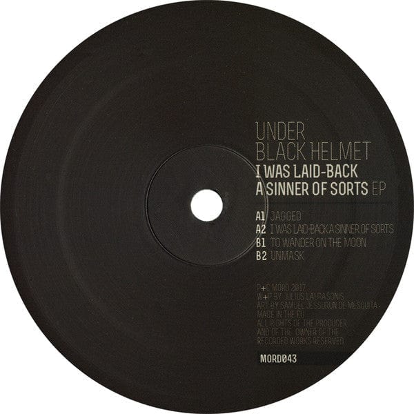 Under Black Helmet - I Was Laidâ-âBack A Sinner Of Sorts EP (12", EP) Mord