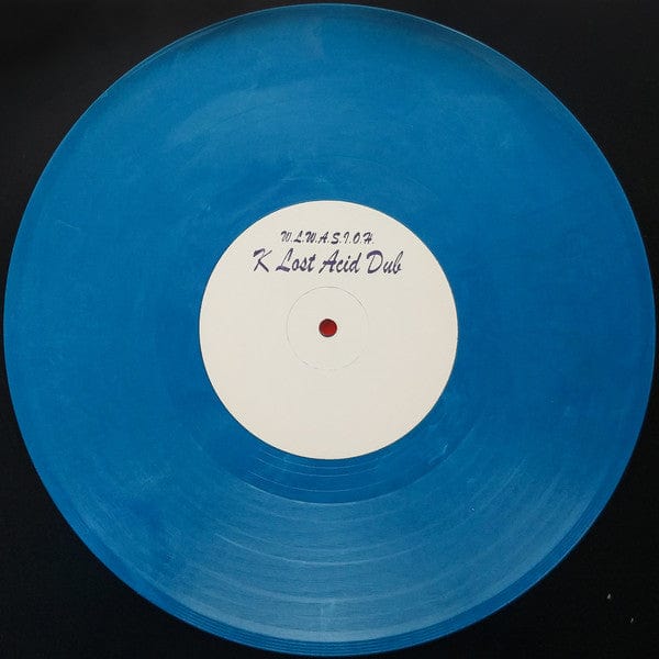 Unknown Artist – W.L.W.A.S.I.O.H. (K Lost Acid Dub) (10", Blue Marbled, Art-Aud, 2021) Image 3