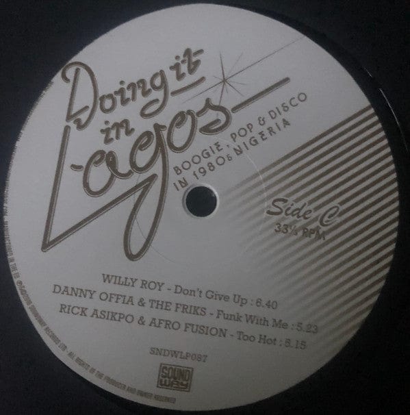 Various – Doing It In Lagos (Boogie, Pop & Disco In 1980s Nigeria) (3xLP+7", Soundway, 2016) Image 5