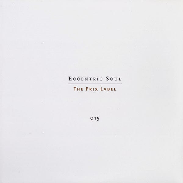 Various - Eccentric Soul: The Prix Label (2xLP) Numero Group Vinyl 825764101516