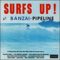 Various – Surfs Up! At Banzai-Pipeline (CD, Sundazed Music, 1995) Front Cover