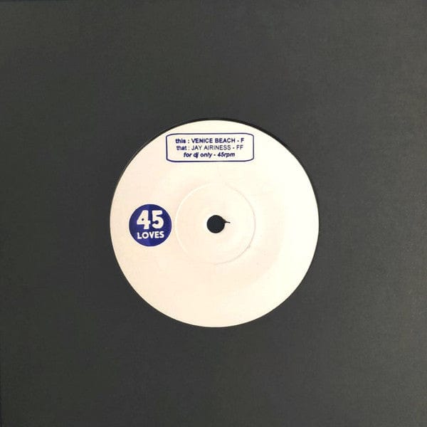 Venice Beach Jay Airiness – F / FF (7", 45 Loves, 2020) Back Cover