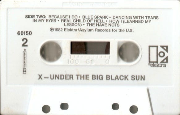 X – Under The Big Black Sun (Cassette, Elektra, 1982) Image 4