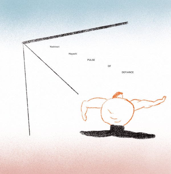 Yoshinori Hayashi – Pulse Of Defiance (2xLP, Smalltown Supersound, 2021) Front Cover