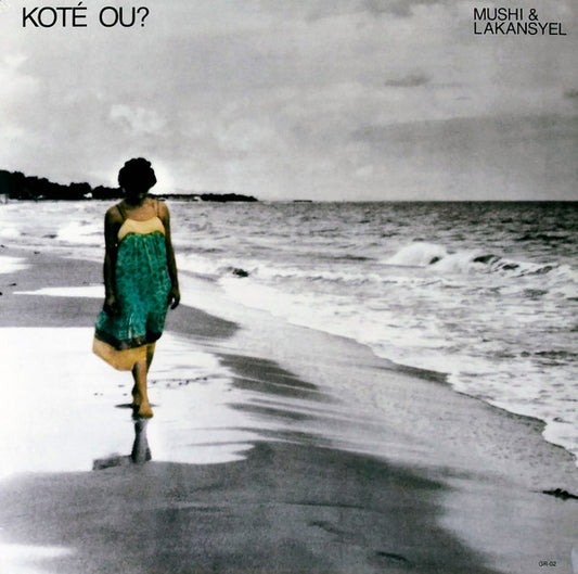 Mushy Widmaïer & Lakansyel : Koté Ou? (LP, Album, RE, RM)