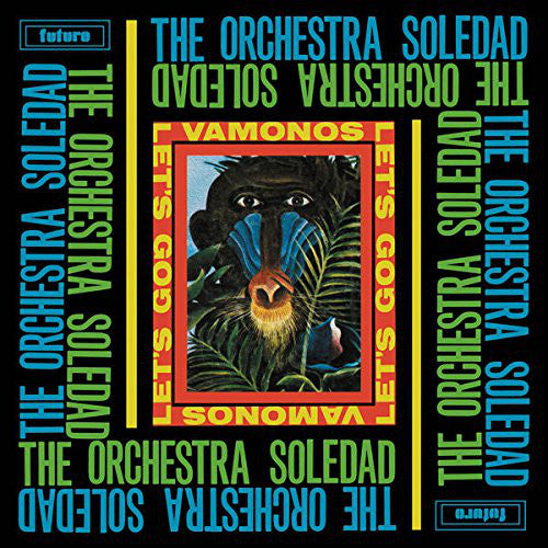 The Orchestra Soledad : Vamonos / Let's Go (CD, Album, RE)