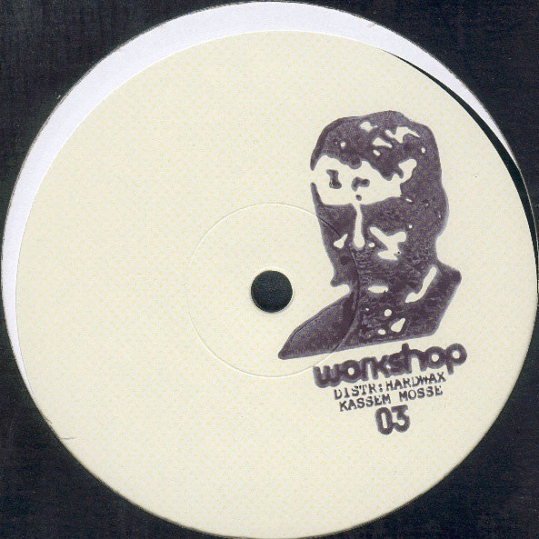 Kassem Mosse – Workshop 03 (12", Workshop, 2007) Front Cover